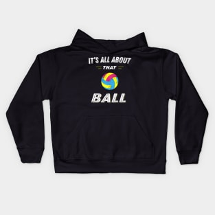 Volleyball Pun Ball for Girls and Women Players Kids Hoodie